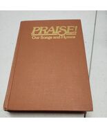 Praise Our Songs And Hymns Song Book Christian Music Hardcover Hymnal - $23.29 CAD