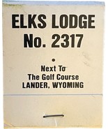 Elks Lodge, No. 2317, Lander, Wyoming, Match Book Matches matchbook - £7.81 GBP