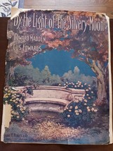 By the Light of the Silvery Moon SHEET MUSIC 1909 VINTAGE - $44.43