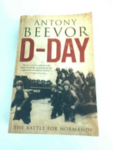 D-Day: The Battle for Normandy by BEEVOR, Antony softcover - £8.56 GBP