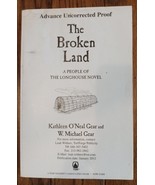 The Broken Land, Kathleen O&#39;Neal Gear - ADVANCE UNCORRECTED PROOF - $259.41 MXN