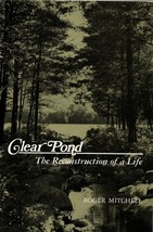 Clear Pond: The Reconstruction of a Life (New York State Series) - $350.62 MXN