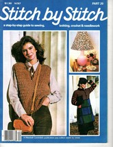 Stitch by Stitch Magazine Part 20 1982 Guide to Sewing, Knitting and Crochet - £4.78 GBP