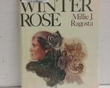 The Winter Rose [Hardcover] Ragosta, Millie J. - $2.93
