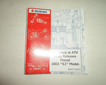 2003 Suzuki Moto &amp; Atv Pronto Reference Manuale K3 Modelli Fabbrica OEM 03 - £12.80 GBP