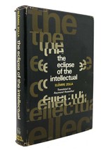 Elemire Zolla Raymond Rosenthal The Eclipse Of The Intellectual 1st Edition 1st - £835.70 GBP