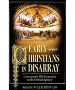 Early Christians in Disarray: Contemporary Lds Perspectives on the Chris... - €42,03 EUR
