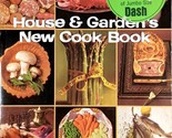 House &amp; Garden&#39;s New Cook Book edited by Jose Wilson / 1967 Paperback Co... - $3.41