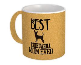 Best Chihuahua MOM Ever : Gift Mug Dog Silhouette Funny Pet Cartoon Owner - £12.70 GBP