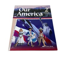 A Beka History &amp; Geography Series Our America Student Reader Book Grade 2 - $27.71