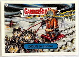 2004 Garbage Pail Kids ANS4 All New Series 4 DOUG SLEDDING B6 Bonus Card... - £21.00 GBP