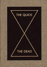 The Quick and the Dead by Olaf Blanke (2009, Hardcover) - £52.30 GBP