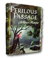 Rare  Perilous Passage, Story Runaway w/Amnesia British Columbia, Rum Op... - $99.00