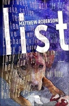 List: A Novel...Author: Matthew Roberson (used paperback) - £9.43 GBP