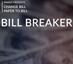 Bill Breaker by Smagic Productions - Trick - $34.60