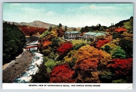 Postcard General View Of Nikko Kanaya Hotel And Famous Sacred Bridge Japan - £3.90 GBP