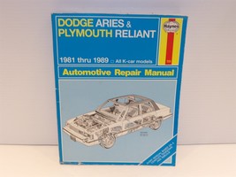 1981 - 89 Dodge Aries Plymouth Reliant Repair Manual K Car 82 83 84 85 86 87 88 - $17.99