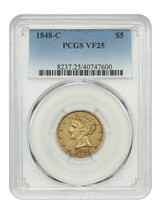 1848-C $5 PCGS VF25 - $3,055.50