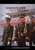 Dispatches from the Front Episode 8: No Regrets, No Retreat (DVD) New - $14.16