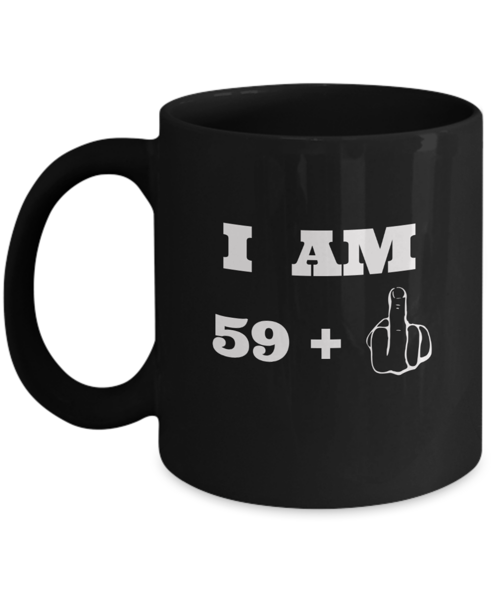 60th Birthday Mug, Middle Finger Gifts For Men And Women Funny Birthday Present - $21.99