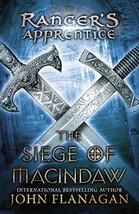 The Siege of Macindaw: Book Six (Ranger&#39;s Apprentice) [Paperback] Flanagan, John - £5.01 GBP