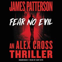 Fear No Evil (Alex Cross) Patterson, James and Hite, Cary - £22.19 GBP