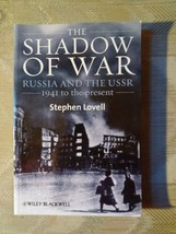 The Shadow Of War By Stephen Lovell Russia &amp; The USSR 1941 To The Presen... - £9.32 GBP