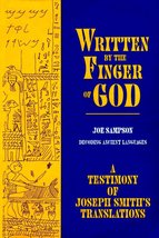 Written By the Finger of God: A Testimony of Joseph Smith&#39;s Translations [Paperb - £99.91 GBP