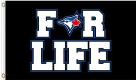 Toronto Blue Jays For Life 3X5Ft Banner USA Polyester with Brass Grommets - £13.15 GBP