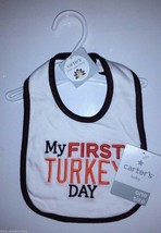 Nwt Carter&#39;s Baby Bib ~ My First Turkey Day ~ One Size ~ Free Shipping To Us - £9.30 GBP