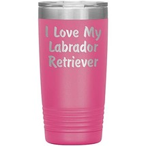 Love My Labrador Retriever v4-20oz Insulated Tumbler - Pink - £24.38 GBP