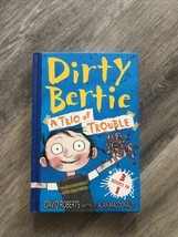 Dirty Bertie: A Trio of Trouble. 3 BOOKS IN 1. Pre Owned - $4.90