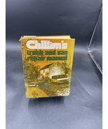 Chilton&#39;s Truck And Van Repair Manual 1970-1976 Automobile 6425 - £6.24 GBP