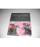 Fighting Techniques of The Oriental World (AD 1200 ~ 1860) - Hardcover - $34.26 CAD