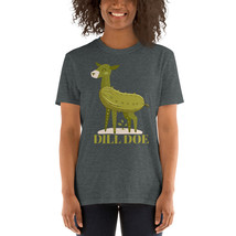 Dill Doe Funny Pickles t shirt - £15.65 GBP