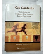 Key Controls The Solution for Sarbanes-Oxley Internal Control Compliance - $34.60
