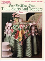 Table Skirts and Toppers Leisure Arts Sew-No-More Decor Leaflet 1566 - £4.22 GBP