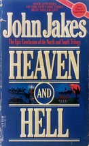 Heaven and Hell (The North and South) by John Jakes / 1988 Paperback - £0.90 GBP