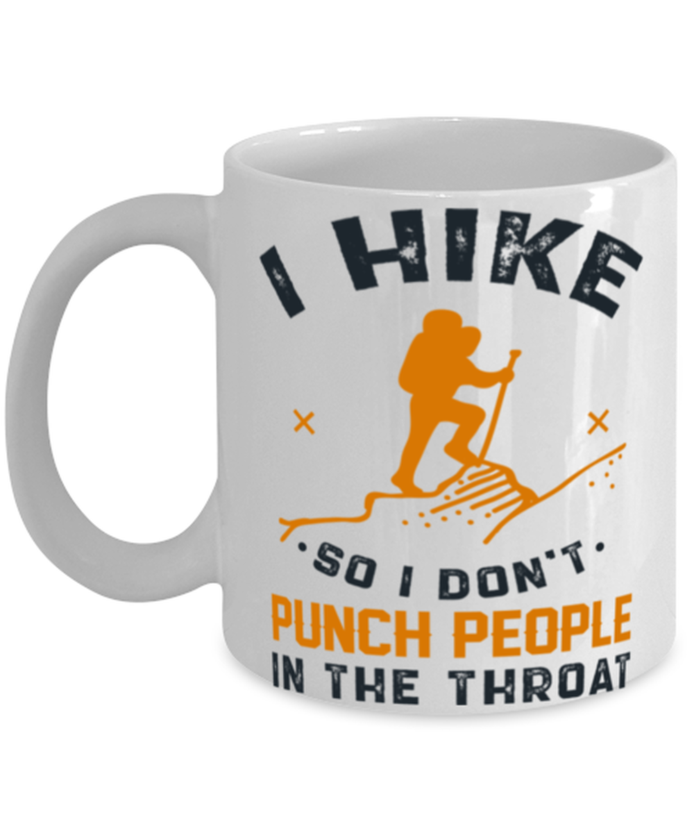 Primary image for I Hike So I Don't Punch People In The Throat Shirt 