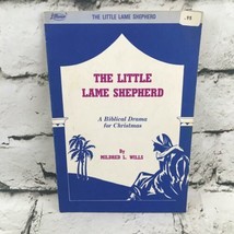 Vintage 1972 The Little Lame Shepard By Mildred L Wills A Biblical Drama - £4.45 GBP