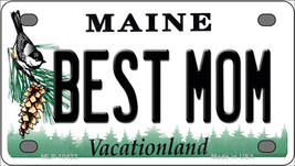 Best Mom Maine Novelty Mini Metal License Plate Tag - $14.95