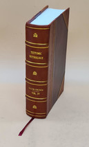 Teutonic mythology Volume 4 1888 [Leather Bound] - £77.05 GBP