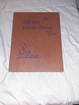 Vintage 1948 Childrens Religious Book Tell Me About Jesus Hardcover - £7.98 GBP