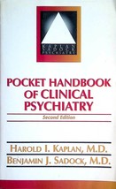 Pocket Handbook of Clinical Psychiatry: 2nd Edition by Kaplan &amp; Sadock - £1.79 GBP