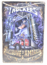 Tin Metal Sign Truckers Backbone of America 11-3/4” x 7-3/4” Approx New &amp; Sealed - £12.61 GBP