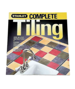 Complete Tiling by Ken Sidey and Stanley Complete Projects Staff 2004 So... - $13.54 CAD