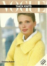 &quot; Vogue &quot; Thick Knits (Vogue Knitting Library) [Paperback] Probert, Chri... - £16.48 GBP