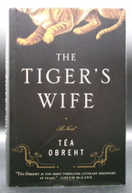 Tea Obreht Tiger&#39;s Wife First Ed 2nd Print Signed Hardcover Dj Folklore Fantasy - £17.98 GBP
