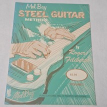 Mel Bay Steel Guitar Method by Roger Filiberto Volume 1 Songbook - £7.23 GBP