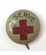 Vintage WW2 Red Cross I Serve Pinback 5/8 inch Button Pin - £7.13 GBP